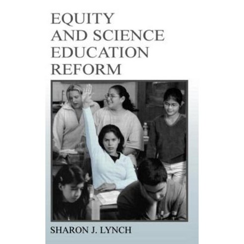 Equity and Science Education Reform Hardcover, Routledge