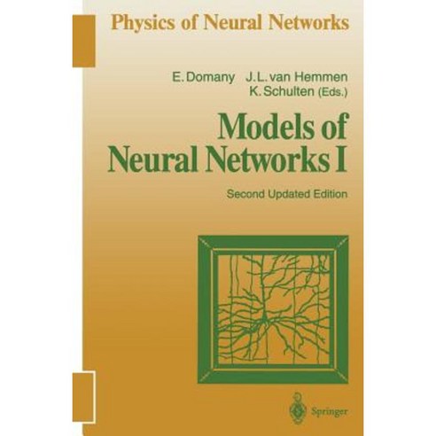 Models of Neural Networks I Paperback, Springer