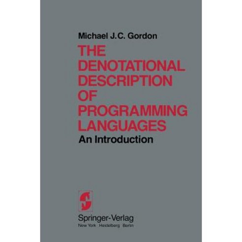 The Denotational Description of Programming Languages: An Introduction Paperback, Springer