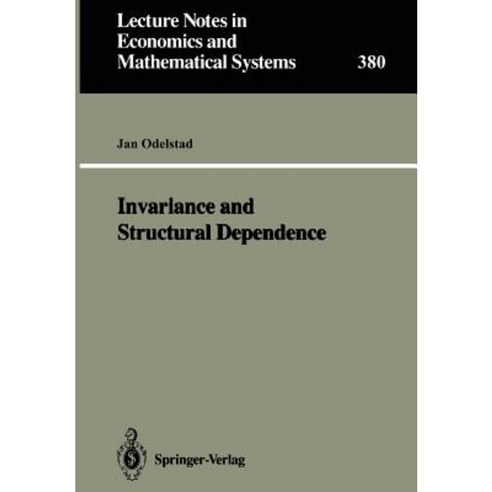 Invariance and Structural Dependence Paperback, Springer