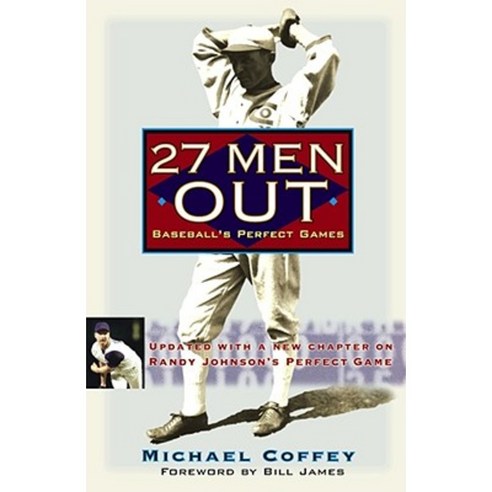 27 Men Out: Baseball''s Perfect Games Paperback, Atria Books