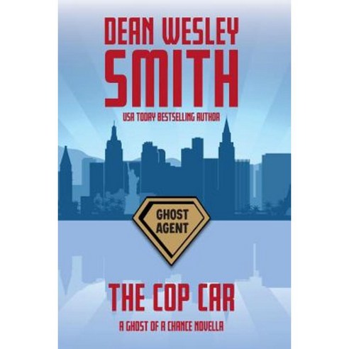 The Cop Car: A Ghost of a Chance Novella Paperback, Wmg Publishing
