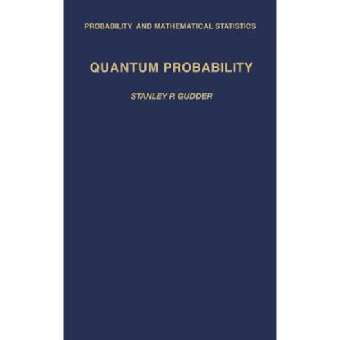 Quantum Probability Hardcover, Academic Press