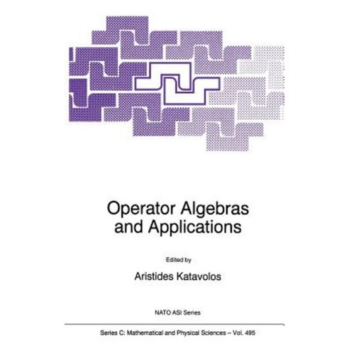 Operator Algebras and Applications Hardcover, Springer