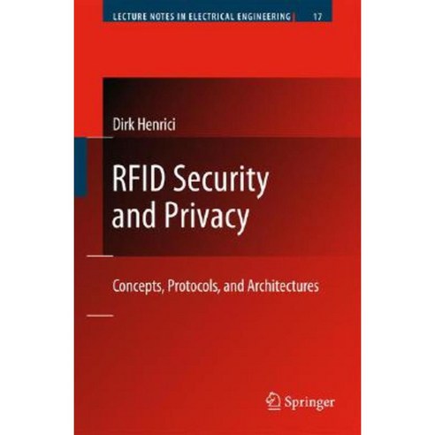 Rfid Security and Privacy: Concepts Protocols and Architectures Hardcover, Springer