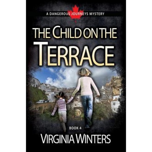 The Child on the Terrace Paperback, From the River Publishing
