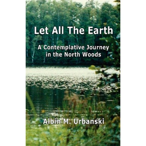 Let All the Earth Paperback, Nepperhan Press, LLC