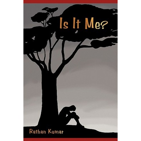 Is It Me? Hardcover, iUniverse