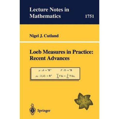 Loeb Measures in Practice: Recent Advances Paperback, Springer