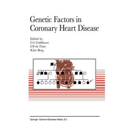 Genetic Factors in Coronary Heart Disease Paperback, Springer