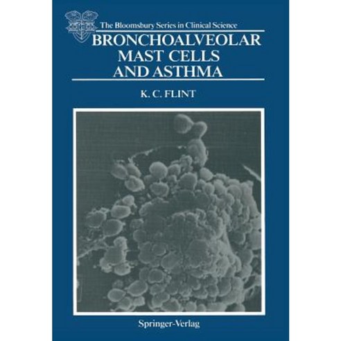 Bronchoalveolar Mast Cells and Asthma Paperback, Springer