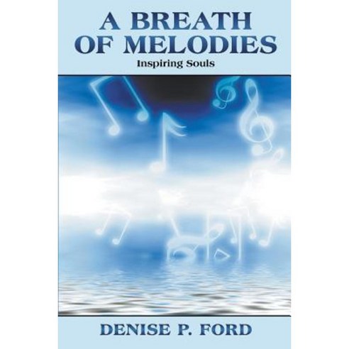 A Breath of Melodies Paperback, Walkus Consulting Services