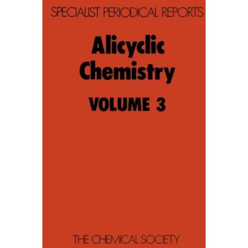 Alicyclic Chemistry: Volume 3 Hardcover, Royal Society of Chemistry