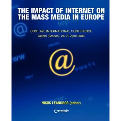 The Impact of Internet on the Mass Media in Europe Paperback, Theschoolbook.com
