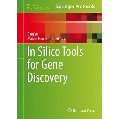 In Silico Tools for Gene Discovery Hardcover, Humana Press