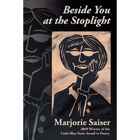 Beside You at the Stoplight Paperback, Backwaters Press