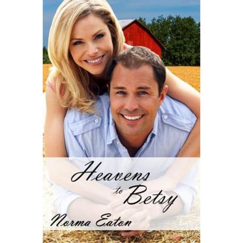 Heavens to Betsy Paperback, Paperback Press Publishing