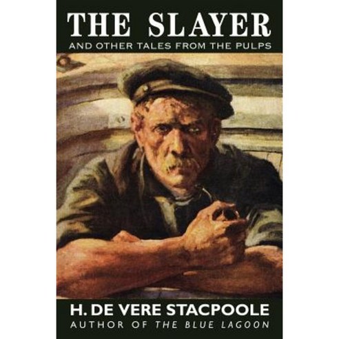 The Slayer and Other Tales from the Pulps Paperback, Wildside Press