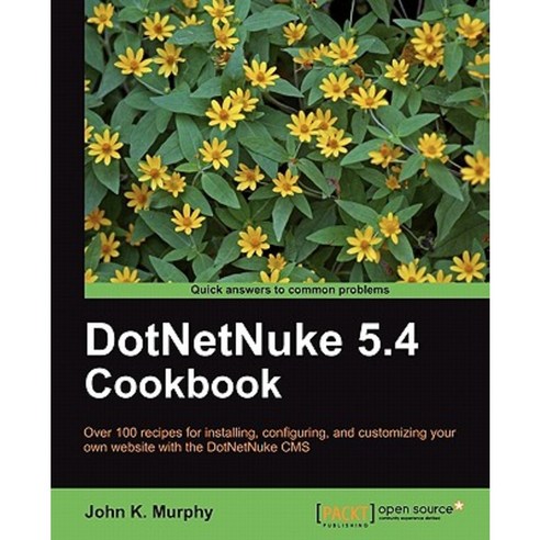 Dotnetnuke 5.4 Cookbook, Packt Publishing