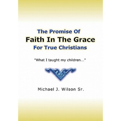 Faith in the Grace Paperback, Createspace
