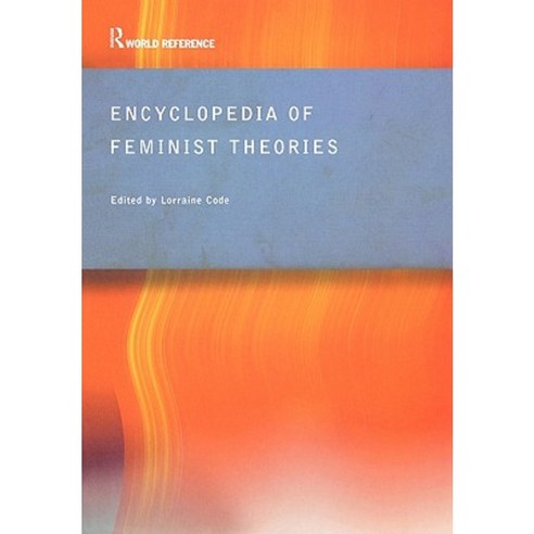 Encyclopedia of Feminist Theories Paperback, Routledge