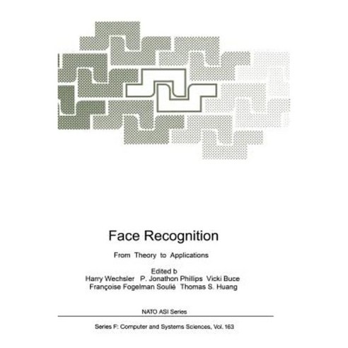 Face Recognition: From Theory to Applications Paperback, Springer