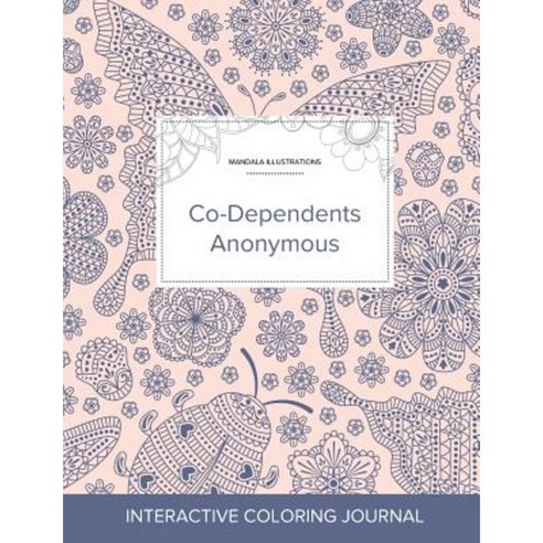 Adult Coloring Journal: Co-Dependents Anonymous (Mandala Illustrations Ladybug) Paperback, Adult Coloring Journal Press