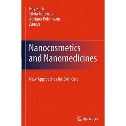 Nanocosmetics and Nanomedicines: New Approaches for Skin Care Hardcover, Springer