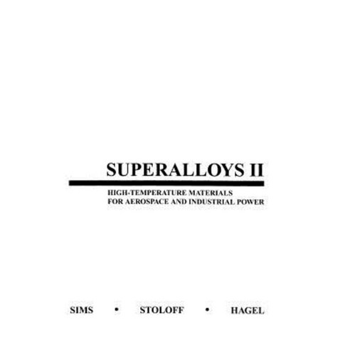 Superalloys 2 Hardcover, Wiley-Interscience