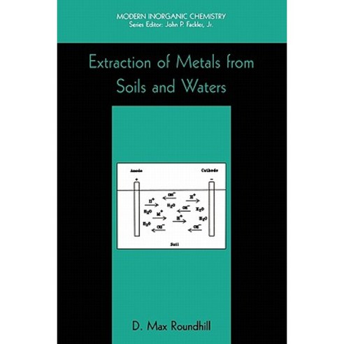 Extraction of Metals from Soils and Waters Paperback, Springer