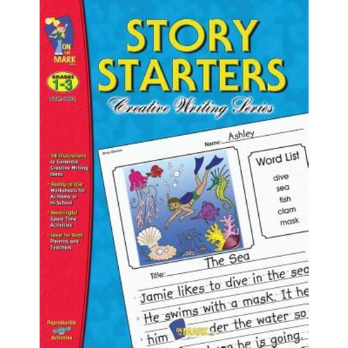 Story Starters: Grades 1-3 Paperback, On the Mark Press
