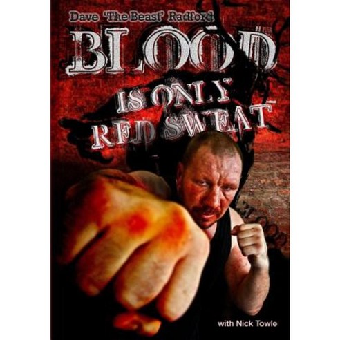 Blood Is Only Red Sweat Paperback, Lulu.com