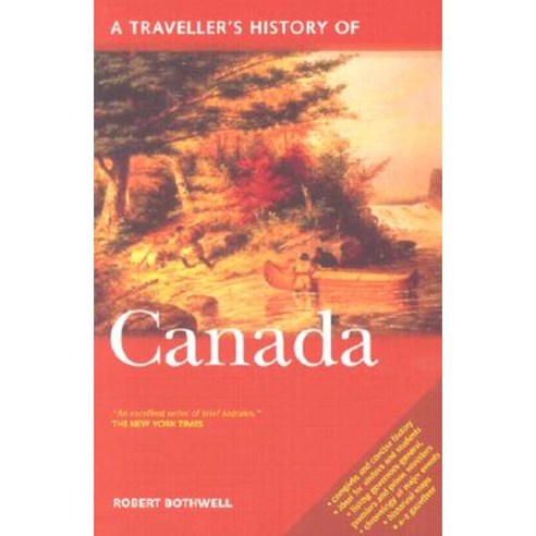 A Travellers History of Canada Paperback, Interlink Books