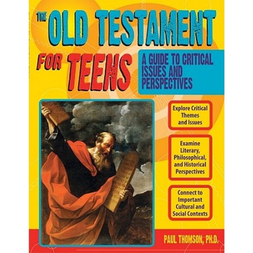 The Old Testament for Teens: A Guide to Critical Issues and Perspectives Paperback, Prufrock Press