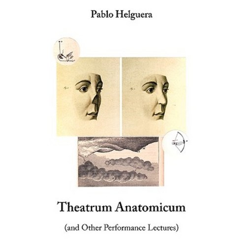Theatrum Anatomicum (and Other Performance Lectures) Paperback, Jorge Pinto Books