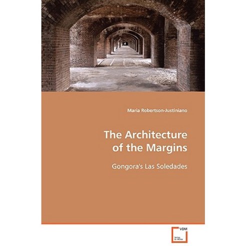 The Architecture of the Margins Paperback, VDM Verlag