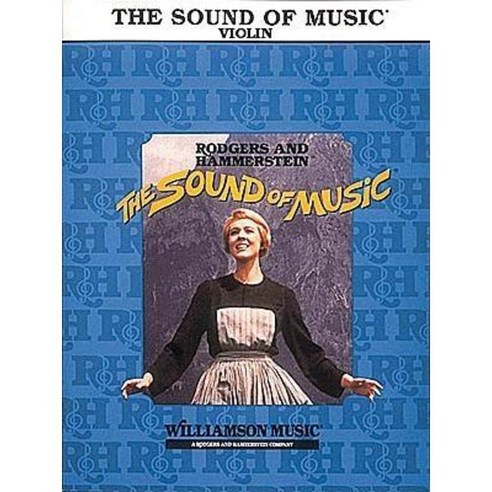The Sound of Music: Violin Paperback, Hal Leonard Publishing Corporation