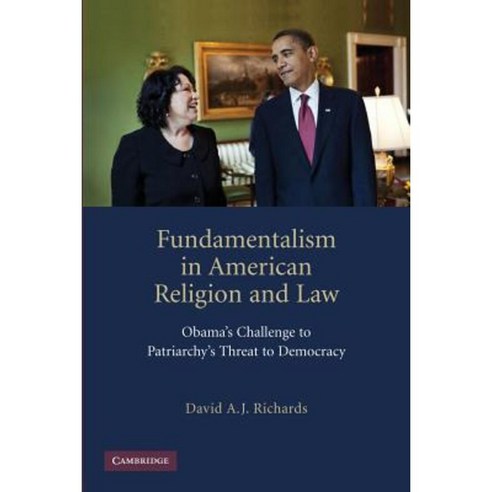 Fundamentalism in American Religion and Law, Cambridge Univ Pr