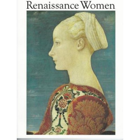 Renaissance Women Paperback, Bellerophon Books