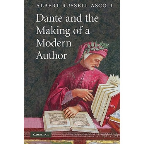 Dante and the Making of a Modern Author Paperback, Cambridge University Press