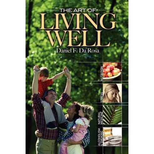 The Art of Living Well Paperback, London Press - 최저가 알림ㆍ특가 할인ㆍ가격비교 - 역대가