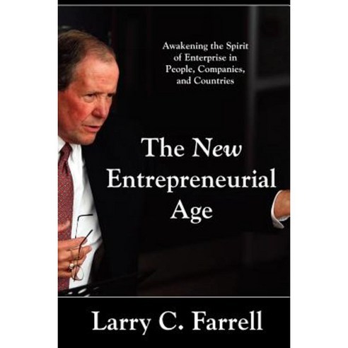 The New Entrepreneurial Age Paperback, Brick Tower Press