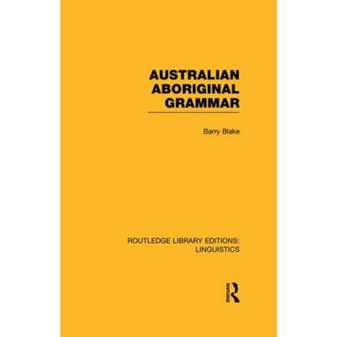 Australian Aboriginal Grammar Paperback, Routledge