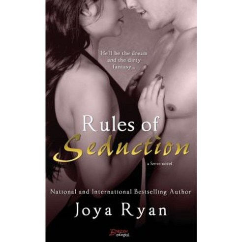 Rules of Seduction Paperback, Entangled Publishing