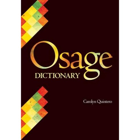 Osage Dictionary Hardcover, University of Oklahoma Press