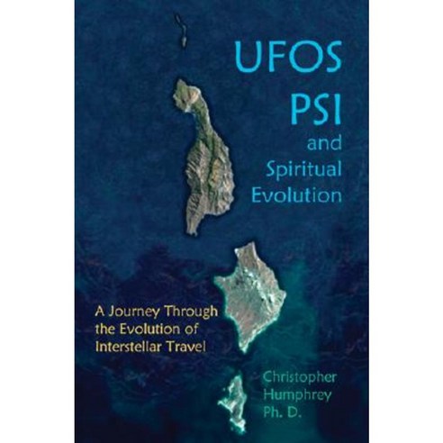 UFOs Psi and Spiritual Evolution Paperback, Adventures Unlimited Press