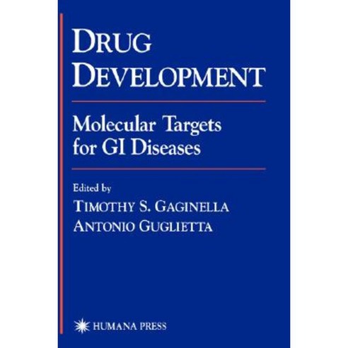 Drug Development: Molecular Targets for GI Diseases Hardcover, Humana Press
