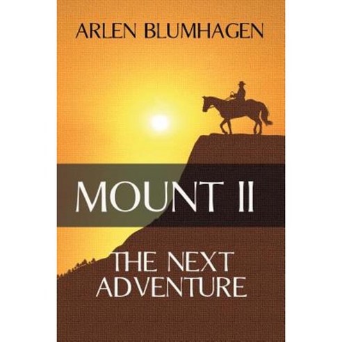 Mount II: The Next Adventure Paperback, Untreed Reads Publishing