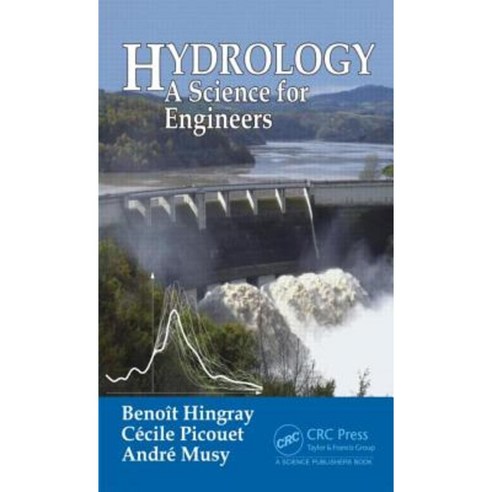 Hydrology: A Science for Engineers Hardcover, CRC Press