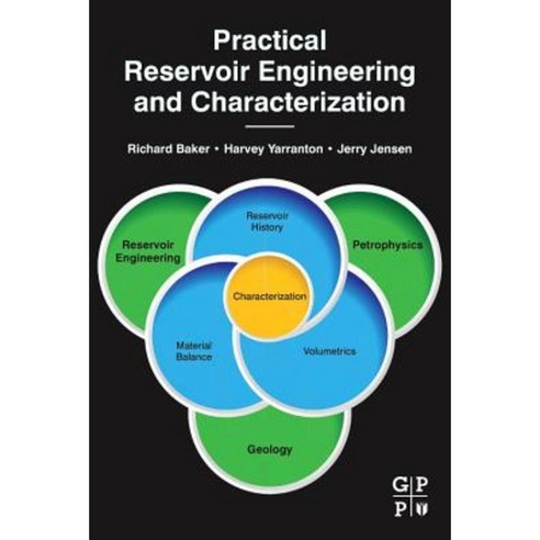Practical Reservoir Engineering and Characterization Paperback, Gulf Professional Publishing